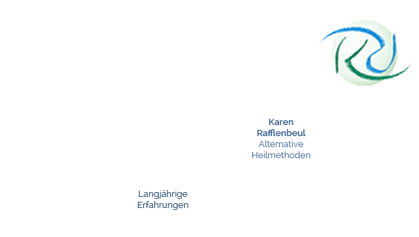 Heilpraktikerin Karen Rafflenbeul - Alternative Heilmethoden